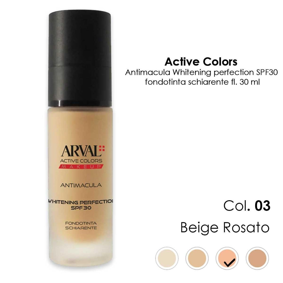 Arval Active Colors Antimacula Whitening perfection SPF30 - fondotinta schiarente 03 - BEIGE ROSATO 30 ML