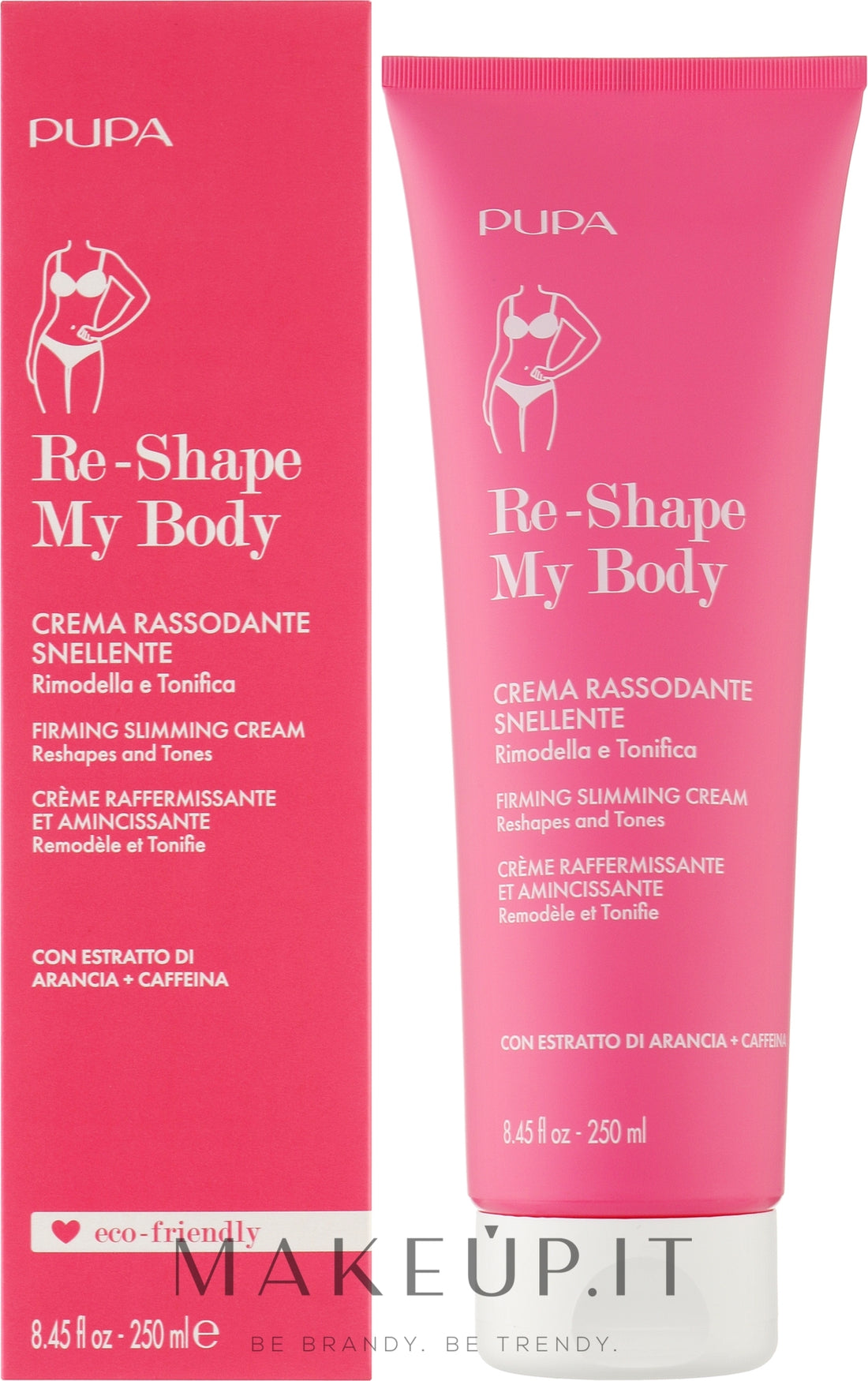 Crema corpo snellente e rassodante Pupa Re-Shape My Body Slimming Firming Cream 250 ml