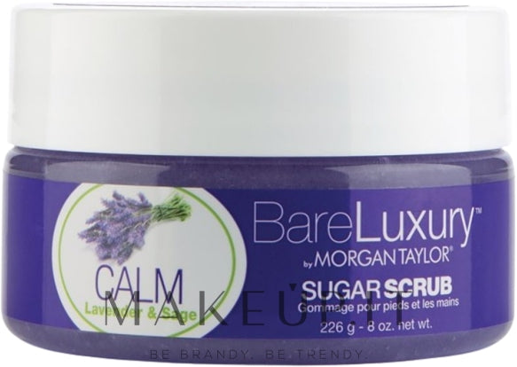 Scrub mani e piedi "Lavanda e salvia" Morgan Taylor Bare Luxury Calm Lavender &amp; Sage Sugar Scrub 226 g